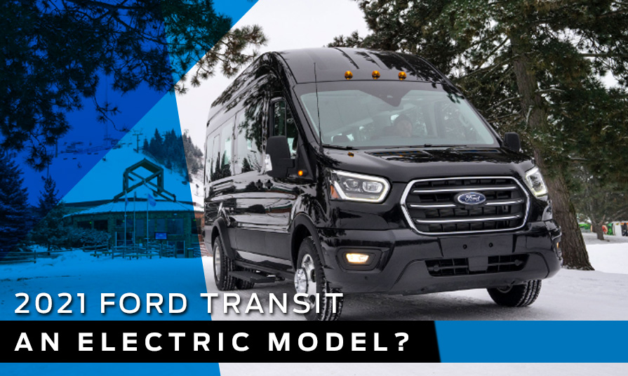 The 2021 Ford Transit: once again up to the task