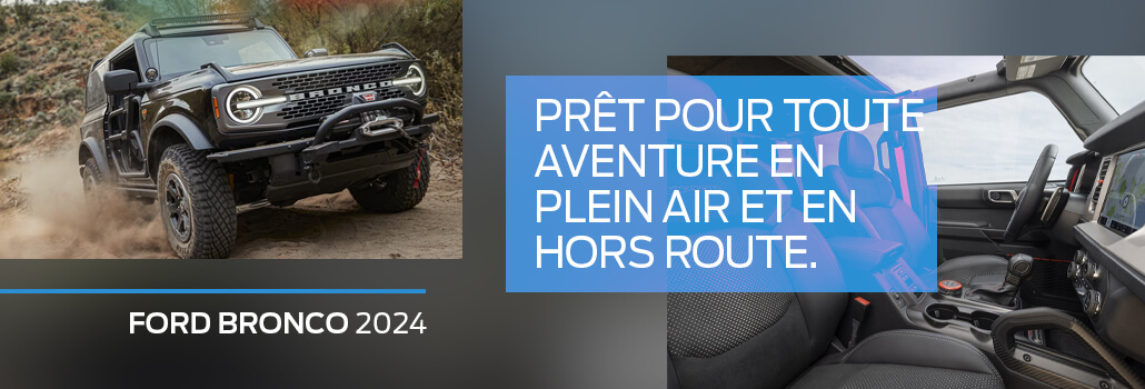 Ford Bronco 2024 : de mieux en mieux