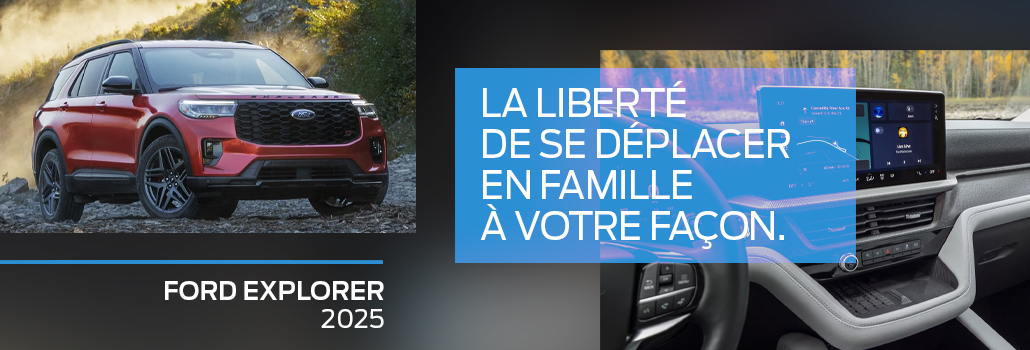 Découvrez le tout nouveau Ford Explorer 2025 : Un VUS puissant encore plus technologique !